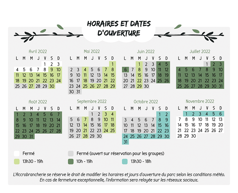 Dates et Heures d'ouverture